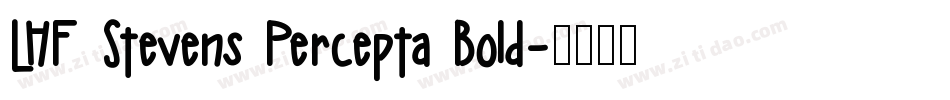 LHF Stevens Percepta Bold字体转换